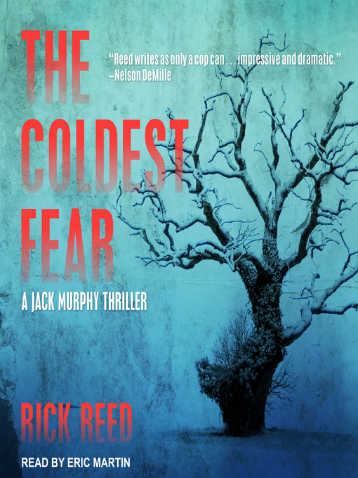 Title details for The Coldest Fear by Rick Reed - Available
